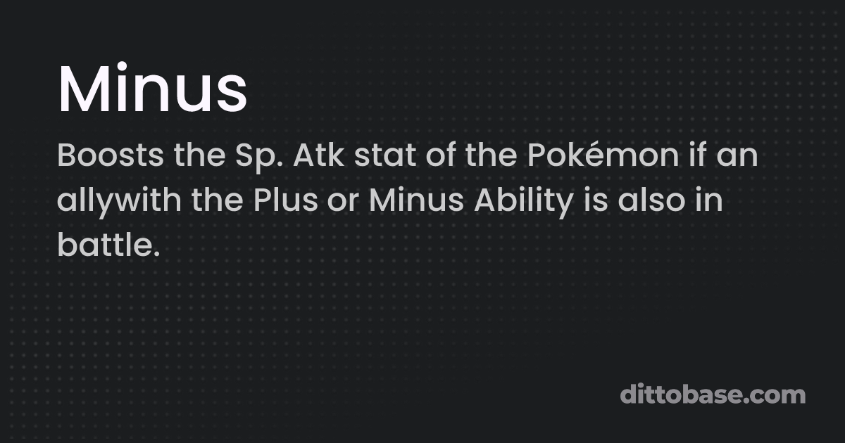 Minus | Pokémon Ability | Dittobase