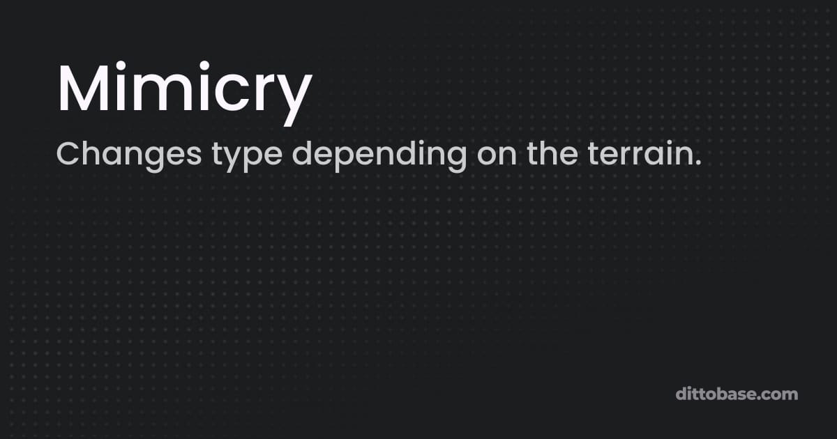 Mimicry - Pokémon Sword and Shield Ability | Dittobase