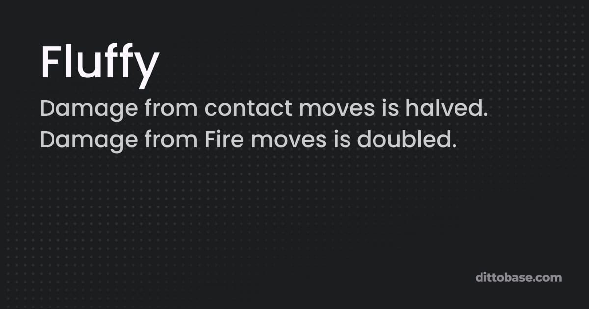 Fluffy - Pokémon Ultra Sun & Ultra Moon Ability | Dittobase