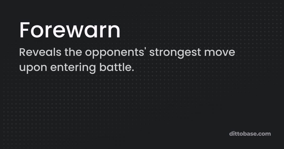 Forewarn - Pokémon X and Y Ability | Dittobase