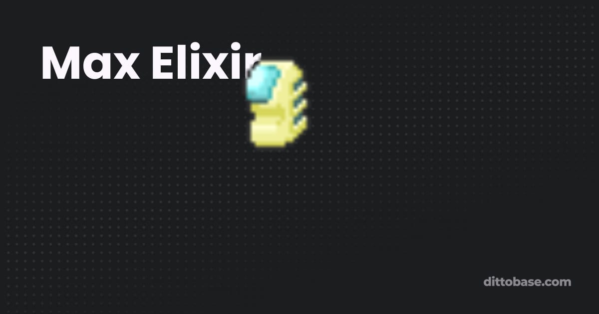 Max Elixir | Pokémon Items | Dittobase