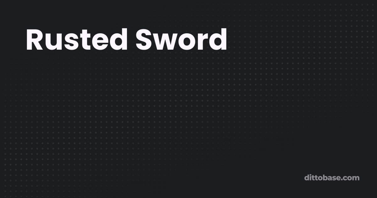 Rusted Sword - Pokémon Sword and Shield Item | Dittobase