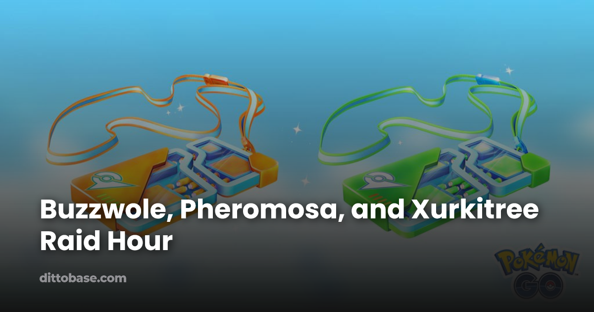 Buzzwole, Pheromosa, and Xurkitree Raid Hour | Dittobase
