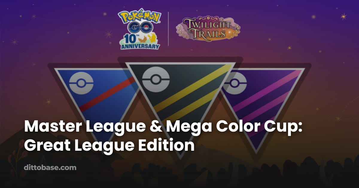 Base Reference Guide Female Master League & Mega Color Cup: Great League Edition | Dittobase
