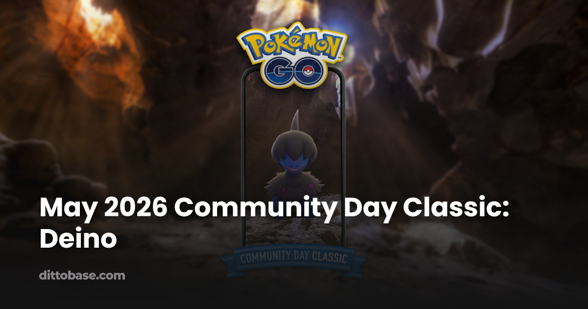 May 2026 Community Day Classic: Deino | Dittobase