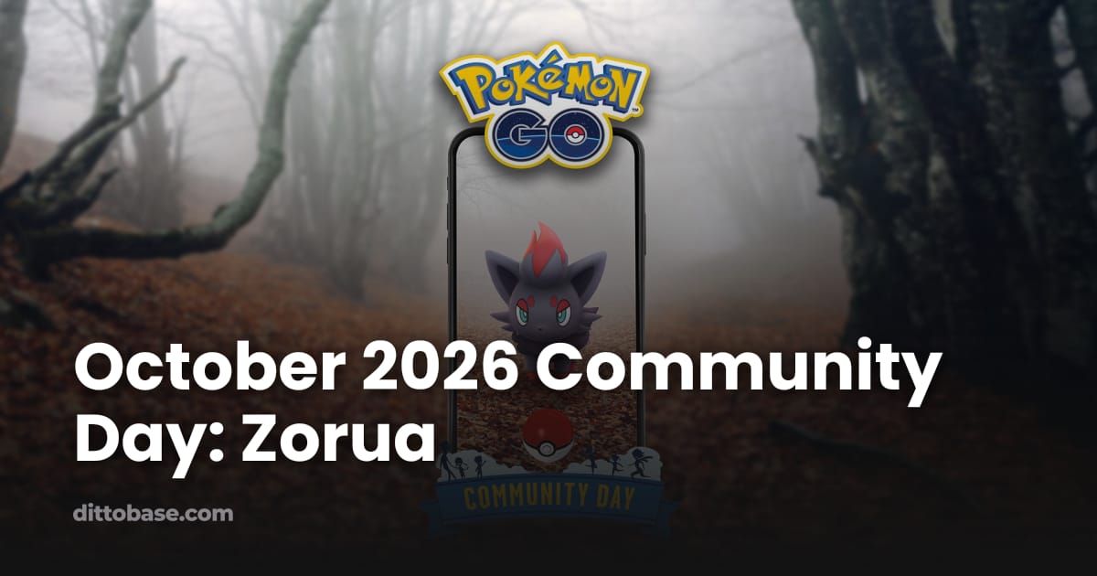 Base Reference Guide Female October 2026 Community Day: Zorua | Dittobase