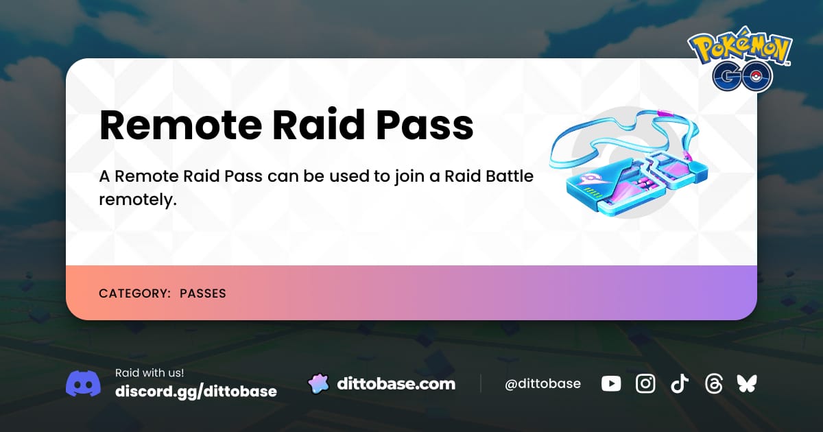 Remote Raid Lobby Remote Raid Pass | Dittobase
