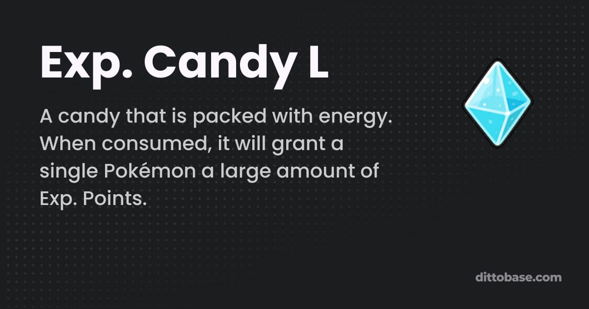 Pokemon Xp Candy Exp. Candy L | Pokémon Item | Dittobase