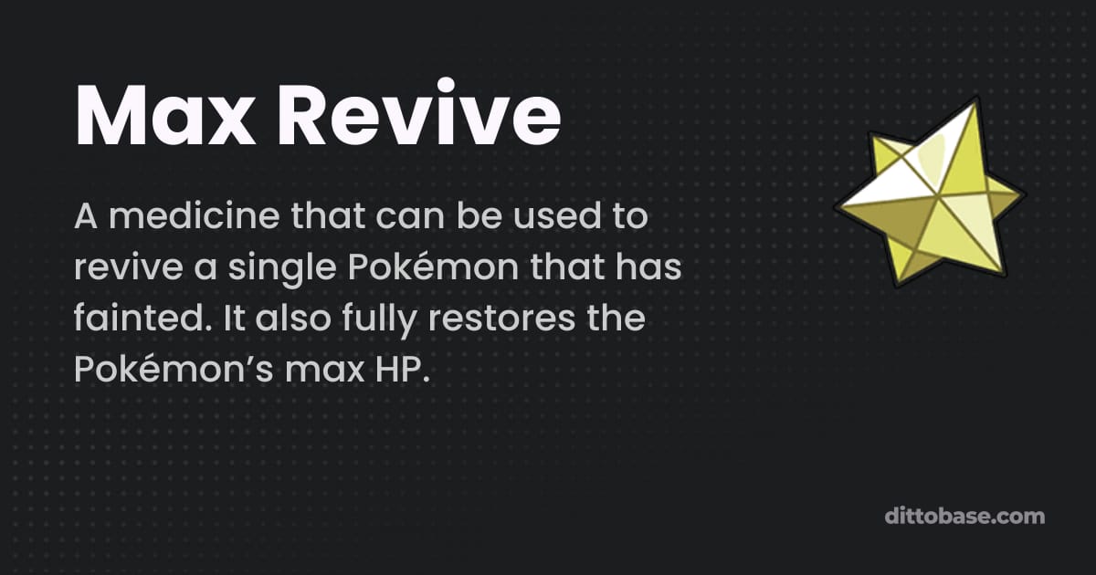 Max Revive Vector Max Revive | Pokémon Item | Dittobase