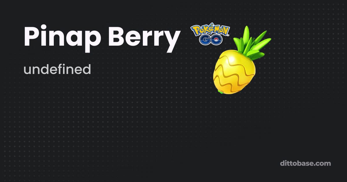 Pinap Pinap Berry | Dittobase