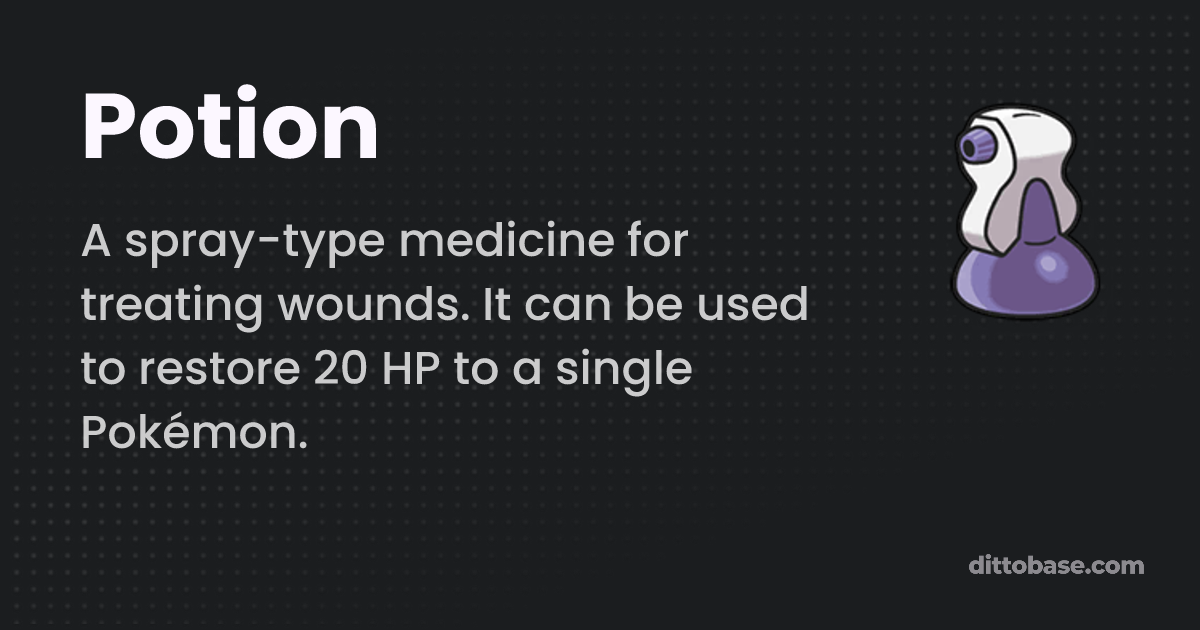 Potion | Pokémon Item | Dittobase