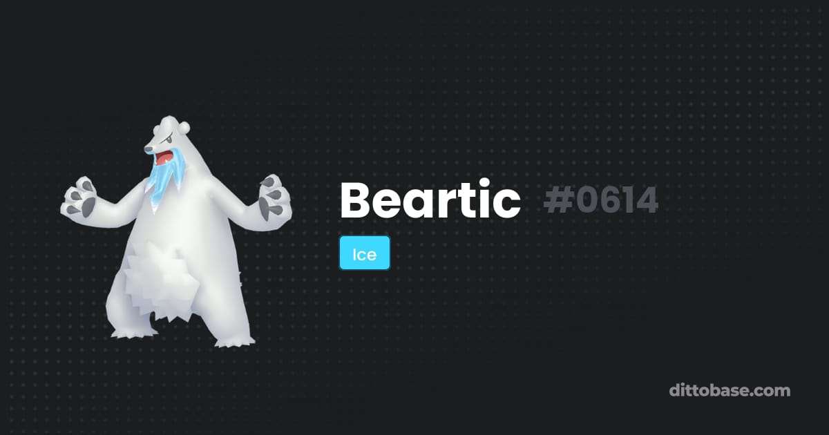 Beatic Beartic | Dittobase Pokédex