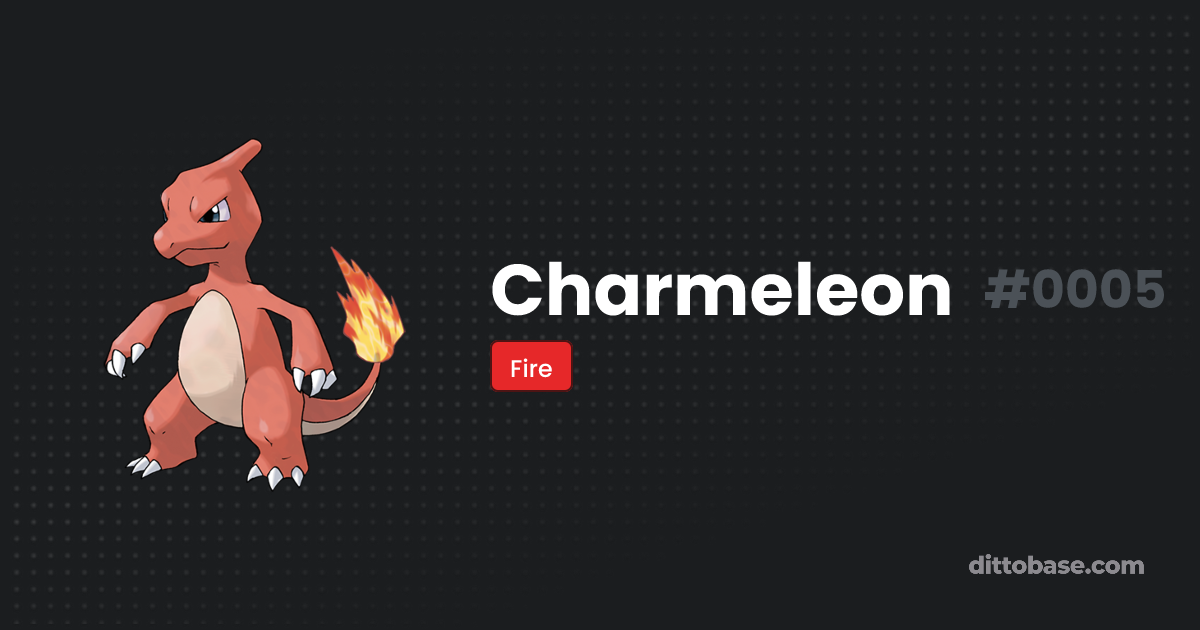 Charmeleon Dittobase Pok Dex