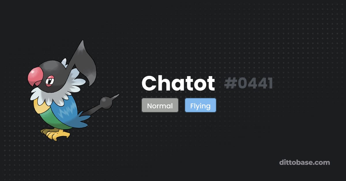Tochatot Chatot | Dittobase Pokédex