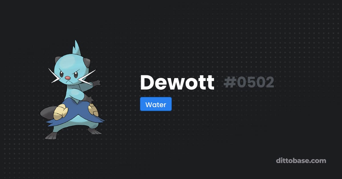 Ditto Water Types Dewott | Dittobase
