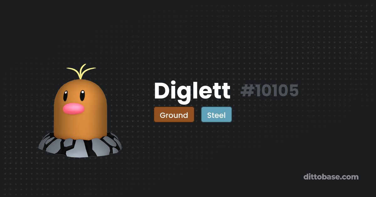 Diglett | Dittobase Pokédex
