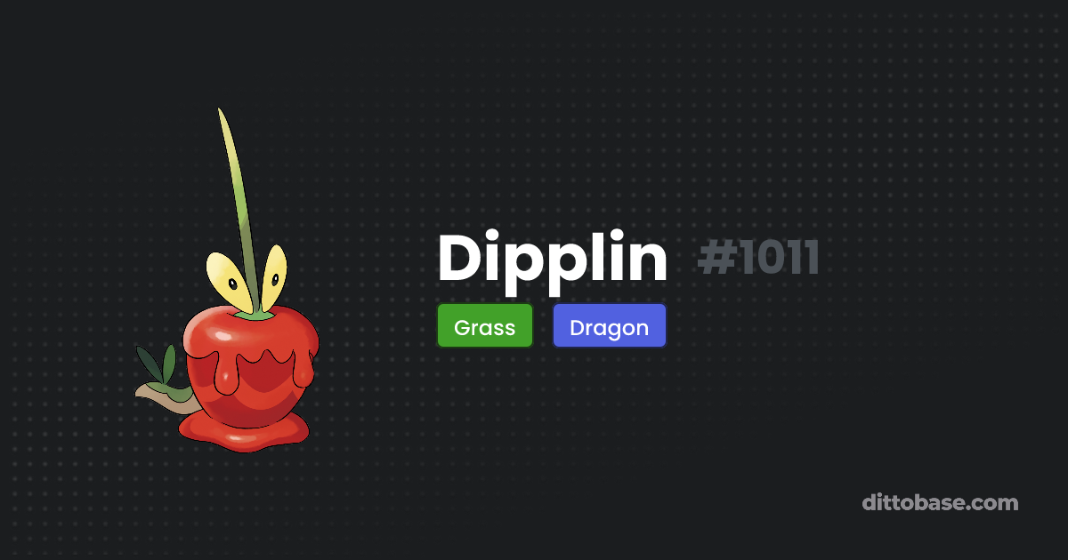 Dipplin | Dittobase Pokédex