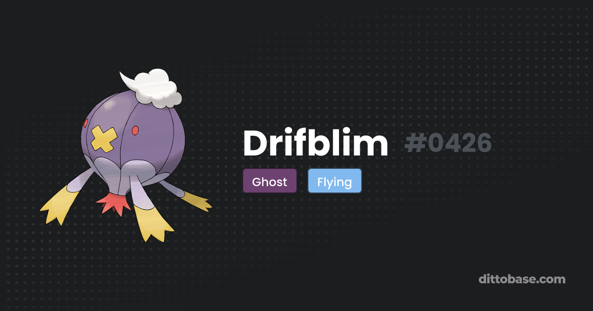 Drifblim Dittobase Pok dex drifblim-dittobase-pok-dex