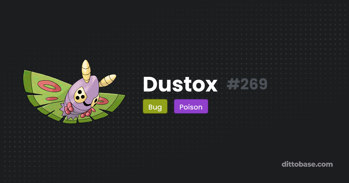 Dustox | Dittobase Pokédex