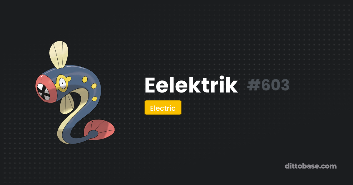 Eelektrik | Dittobase Pokédex | Dittobase