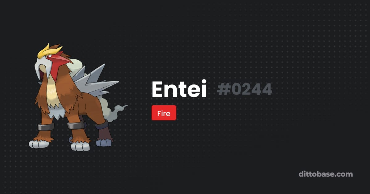 Entei Stats Entei | Dittobase