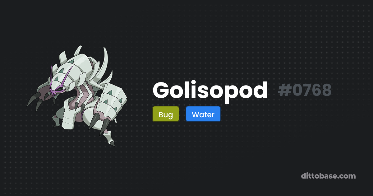 Golisopod | Dittobase