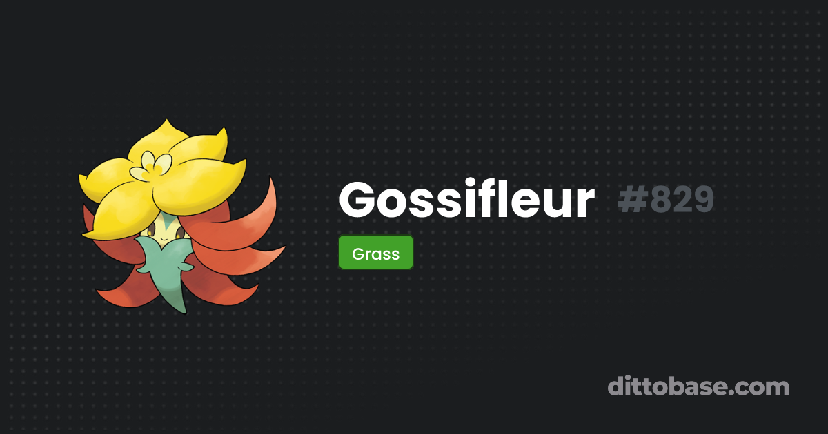 Gossifleur Dittobase Pokédex