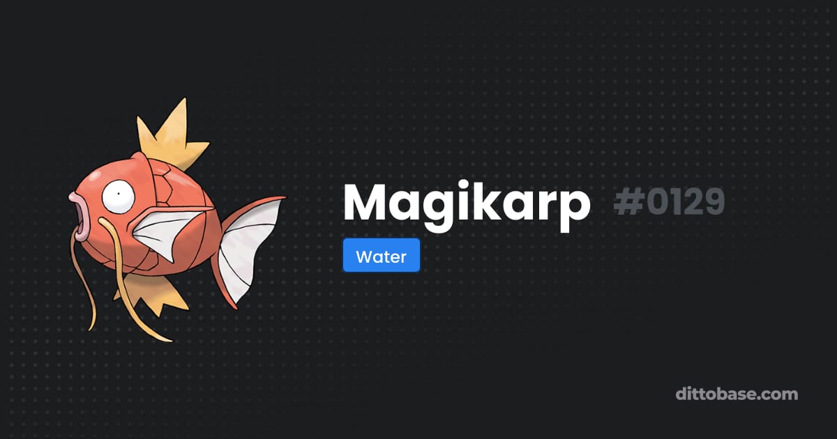 Magikarp Base Fish Magikarp | Dittobase Pokédex