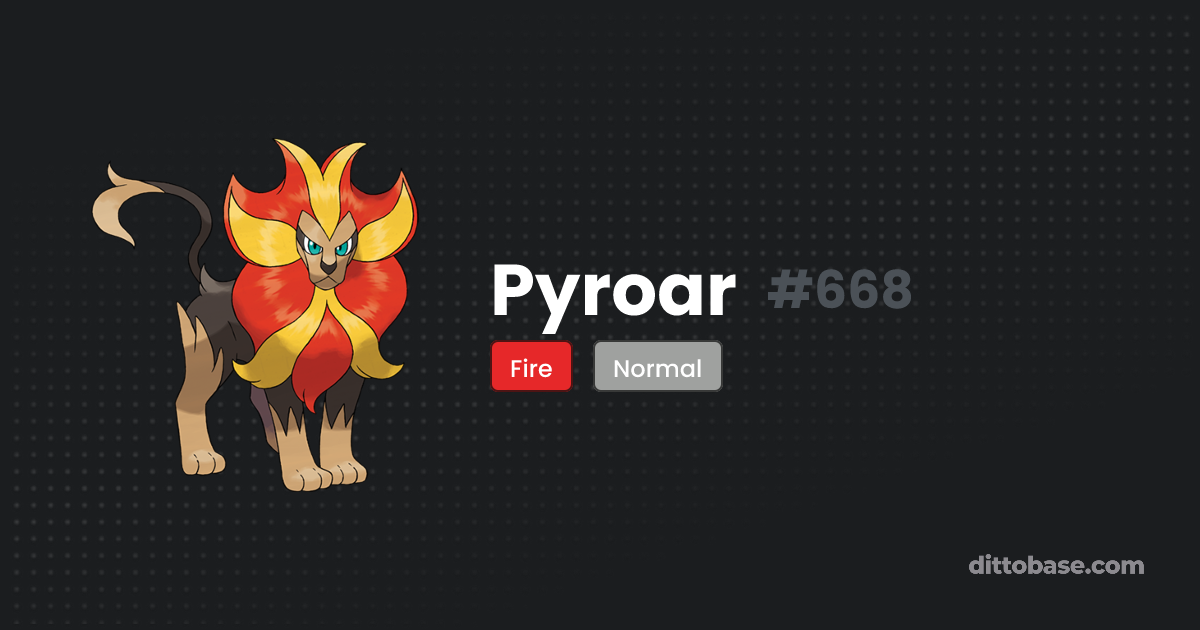 Pyroar | Dittobase Pokédex