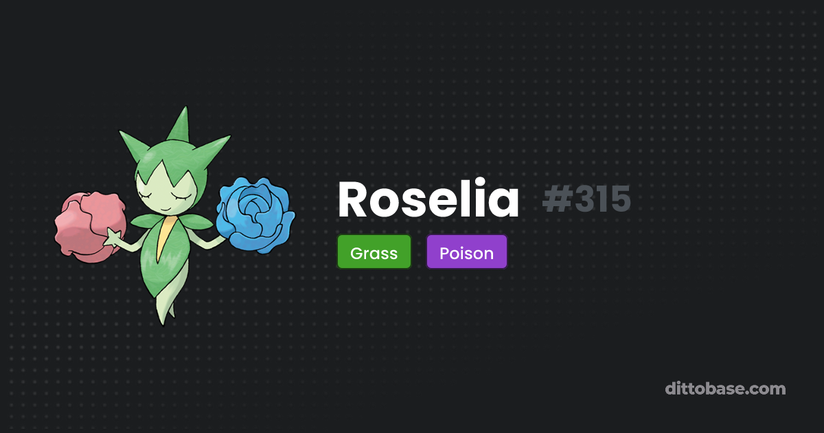 Roselia | Dittobase Pokédex