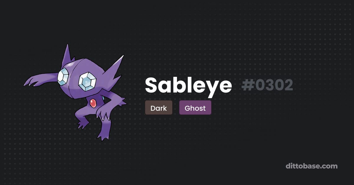 Sableye Move Sableye | Dittobase