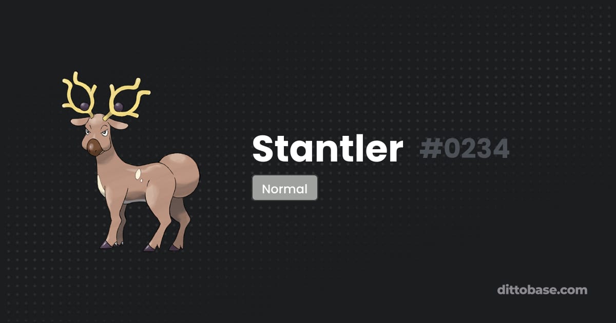 Stanter Stantler | Dittobase Pokédex | Dittobase