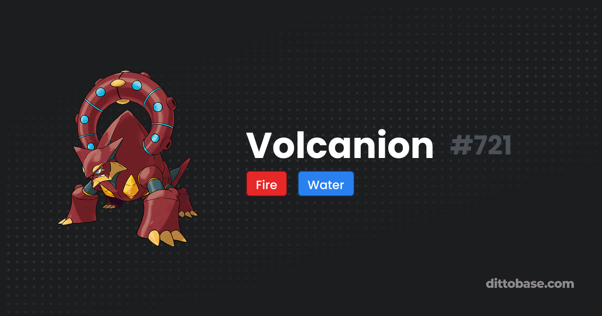 Volcanion | Dittobase Pokédex