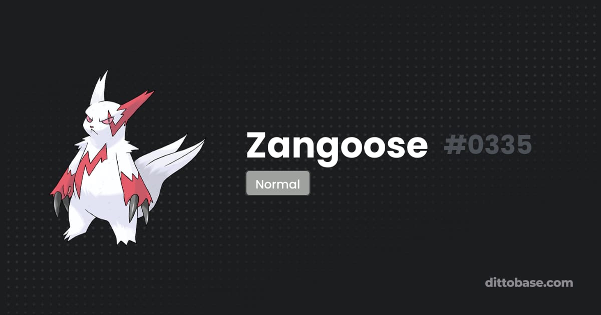 Zangoose Type Zangoose | Dittobase